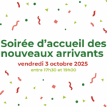 Soirée d'accueil des nouveaux arrivants - vendredi 3 otobre entre 17h30 et 19h